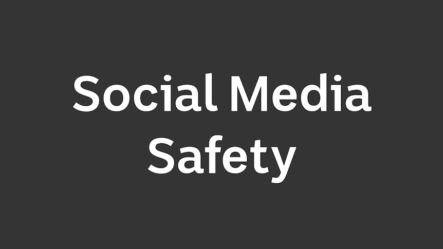 Click to read information about the ABC's Social Media Safety for ABC engaged talent