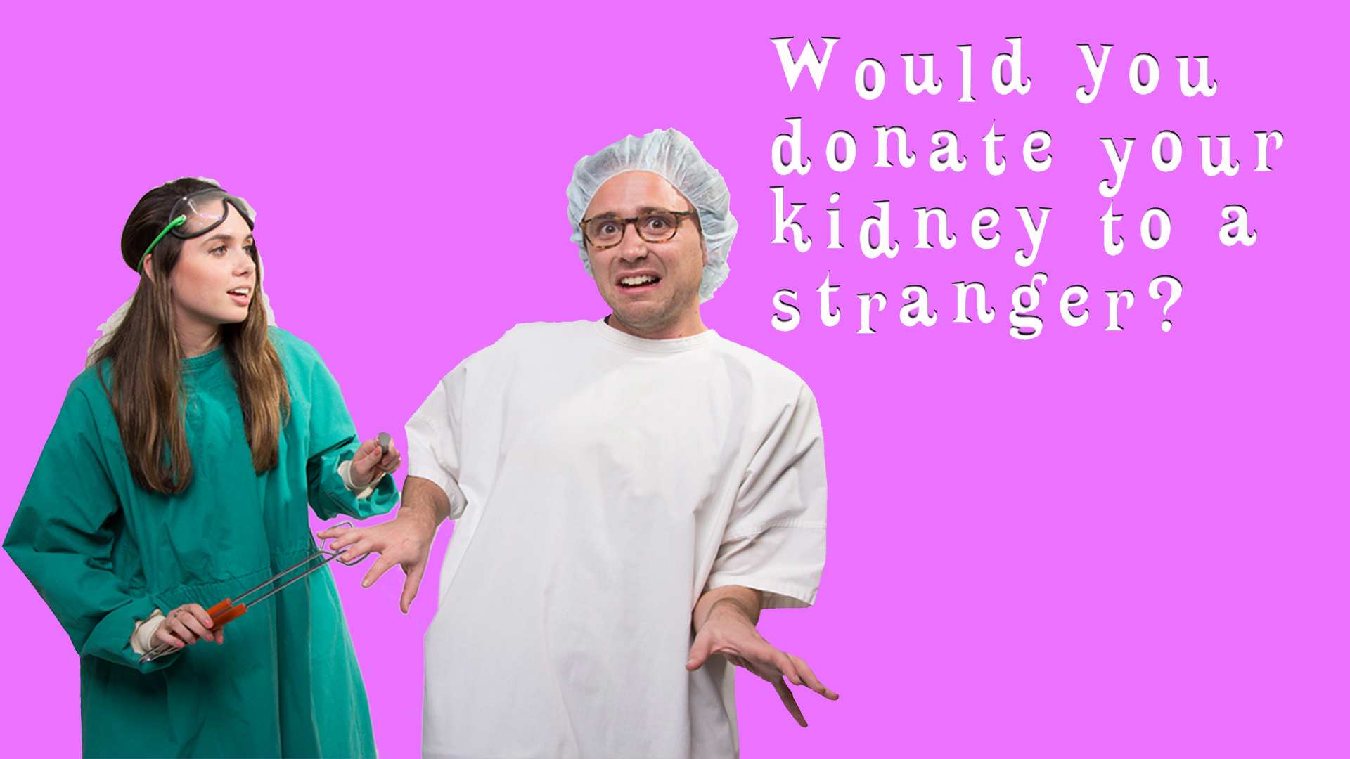 Molly's PICK — Would you donate your kidney to a stranger?