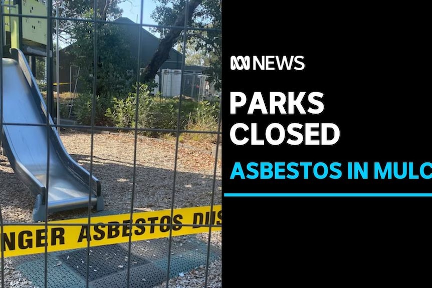 Parks Closed, Asbestos In Mulch: Slippery dip behind metal grate and yellow warning tape with text: Danger asbestos.