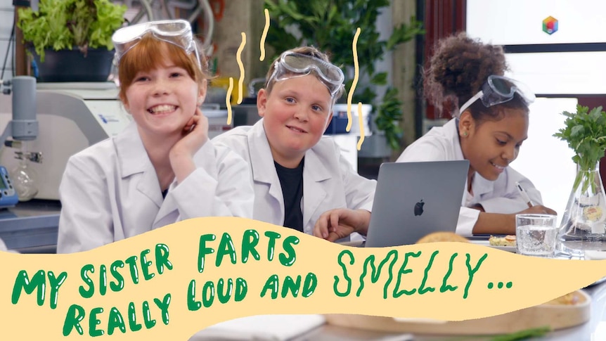 Teenagers in lab coats, text overlay reads "My sister farts really loud and smelly"