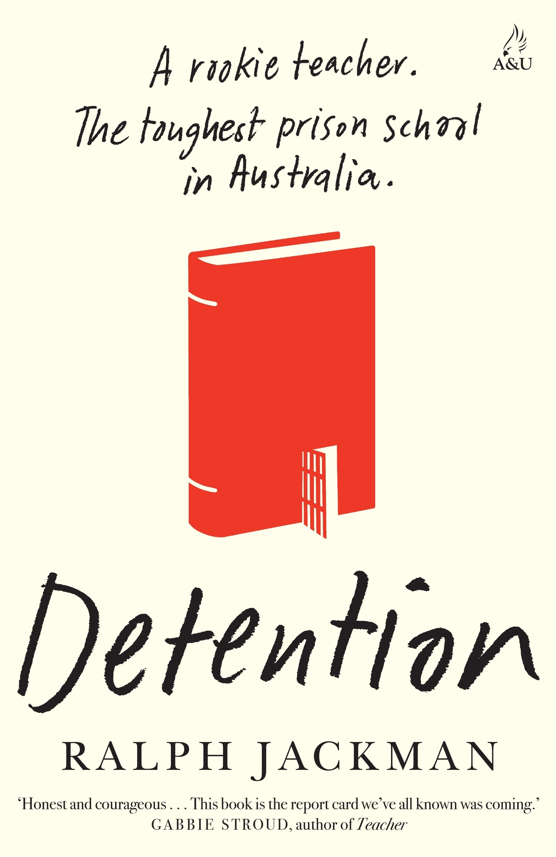 Cover Detention by Ralph Jackman; an illustration of a red book, with an barred door opening from the front cover.
