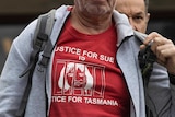 Susan Neill-Fraser supporter wearing a t-shirt outside her appeal hearing in Hobart.
