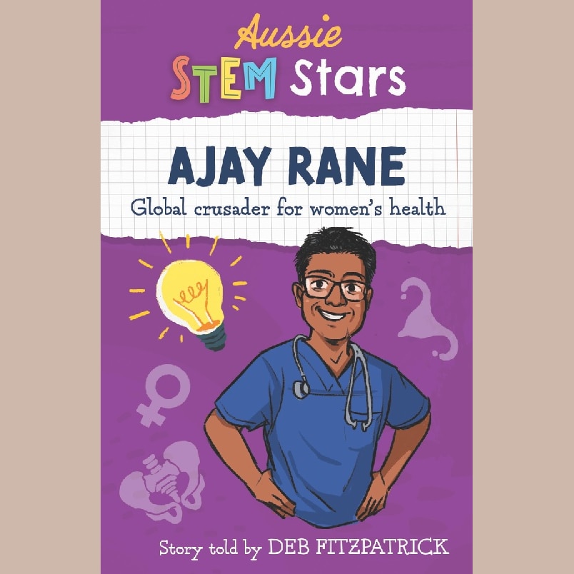 Book cover - Ajay Rane - in the series Aussie Stem Stars