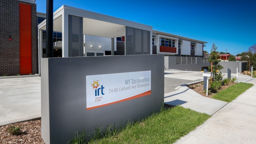 A sign out the front of the IRT's Tarrawanna Aged Care Centre 