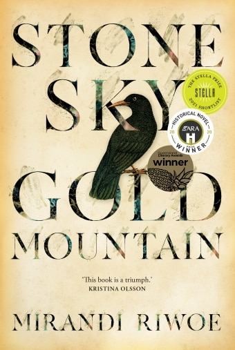 Book cover of Stone Sky Gold Mountain by Mirandi Riwoe, a black bird sits on the novel's title