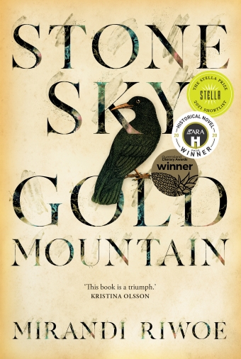 The book cover of Stone Sky Gold Mountain by Mirandi Riwoe, an illustrated black bird sits on the book's title