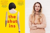 A bright yellow book cover for The Shut Ins and a photo of a woman in her early 30s with blonde hair wearing a light pink skivvy