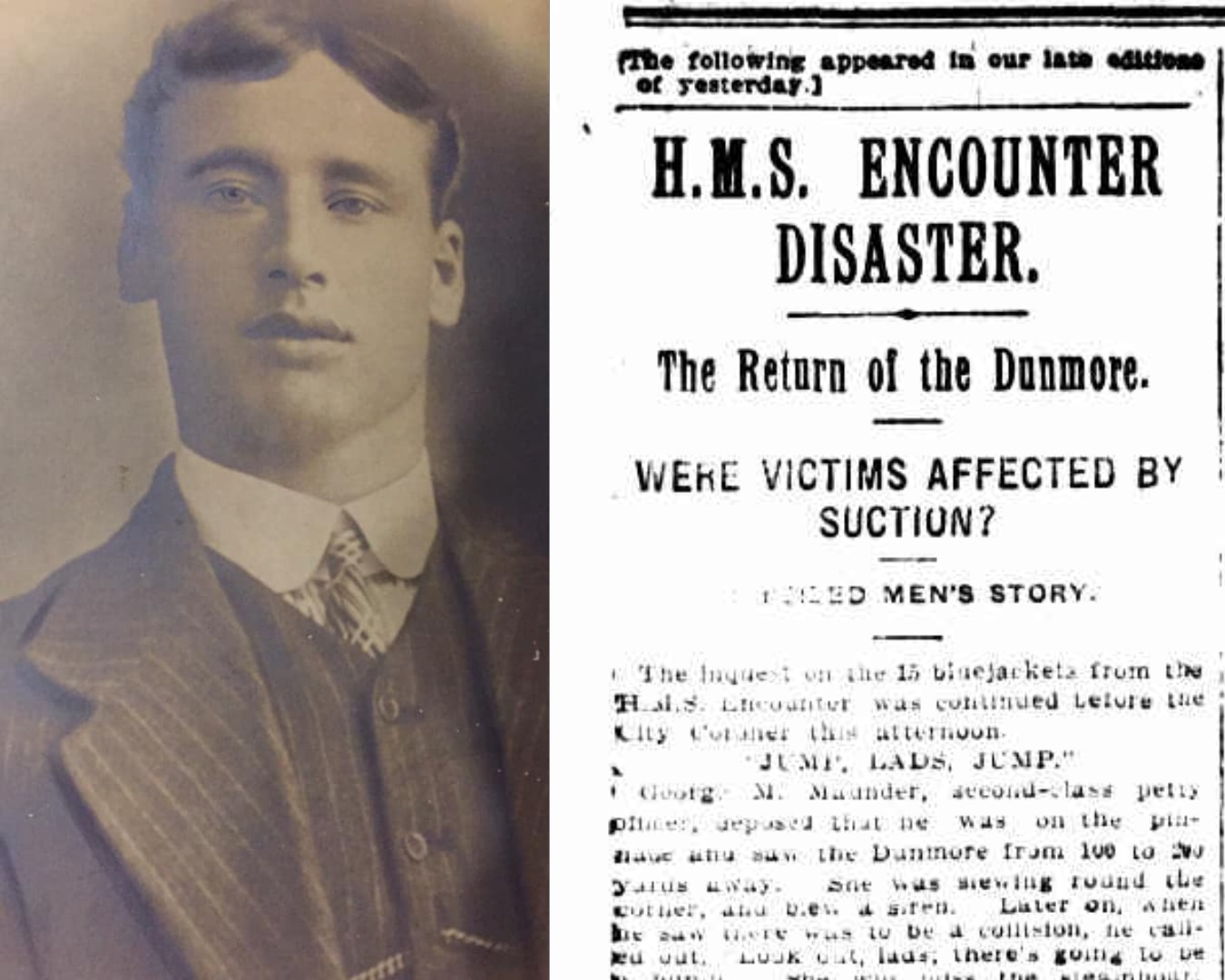 Left: An old photo of a man dressed in a suit. Right: A newspaper clipping that reads H.M.S Encounter disaster. 