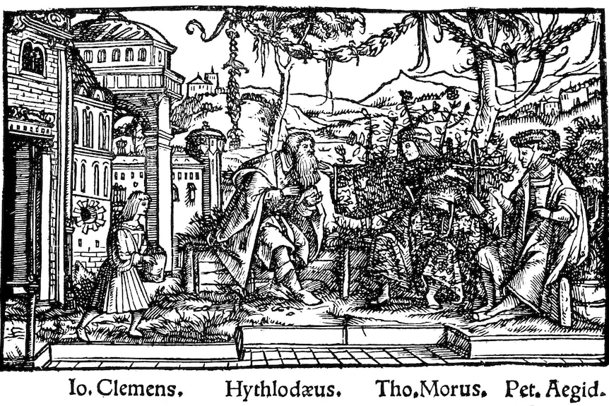 An illustration from Thomas More's Utopia shows More in discussion with a traveller and philosopher.