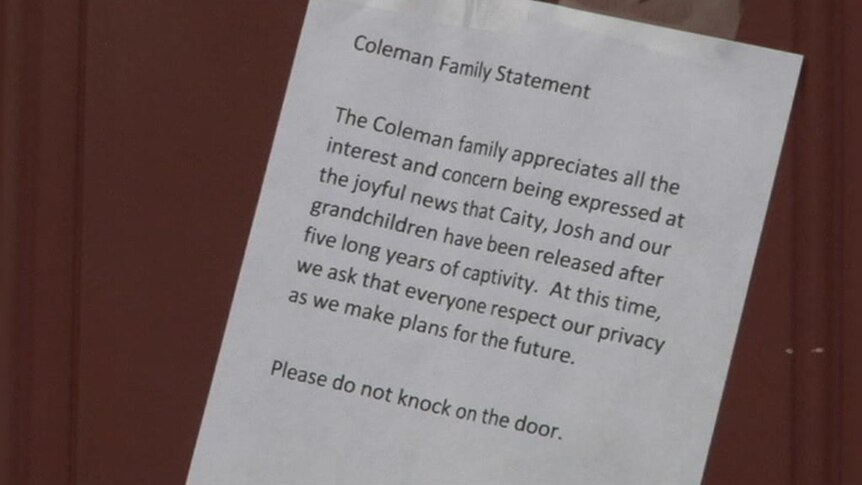 Ms Coleman's parents have put a sign outside their house asking for privacy.