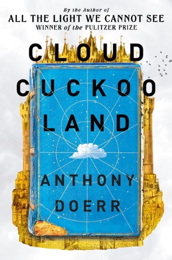 The book cover of Cloud Cuckoo Land by Anthony Doerr featuring a faded blue book cover