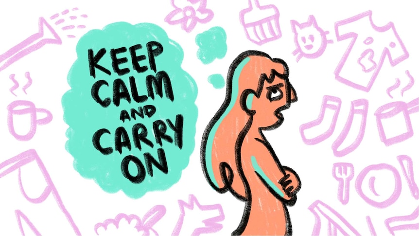 Illustration of woman giving an eye roll with the words 'keep calm and carry on'