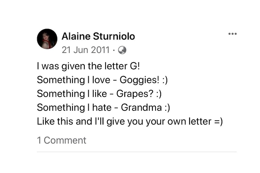 Alaine Sturniolo said she hated grandma in a Facebook post in June 2011.