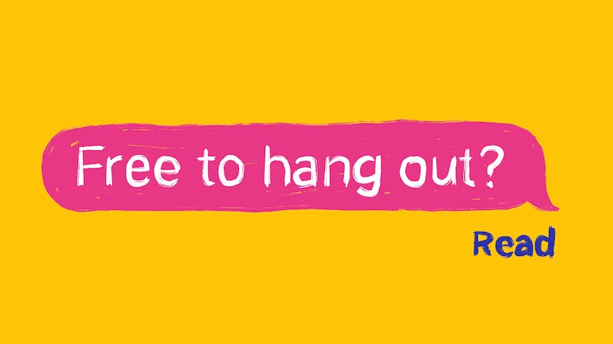 A yellow background with the words "Free to hang out" in a pink message bubble, with the 'read' sign underneath