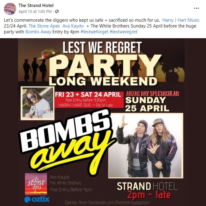 A poster advertised on The Strand Hotel's Facebook reading "LEST WE REGRET PARTY LONG WEEKEND".