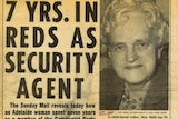 Newspaper clipping with image of smiling Anne Neill and headline, '7 YRS. IN REDS AS SECURITY AGENT'.