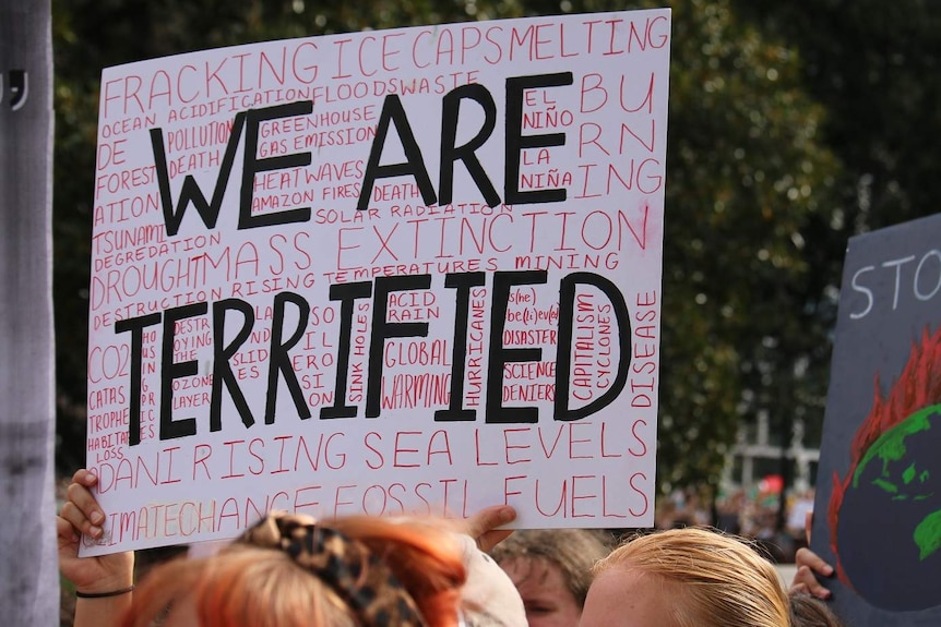 A sign saying "we are terrified."