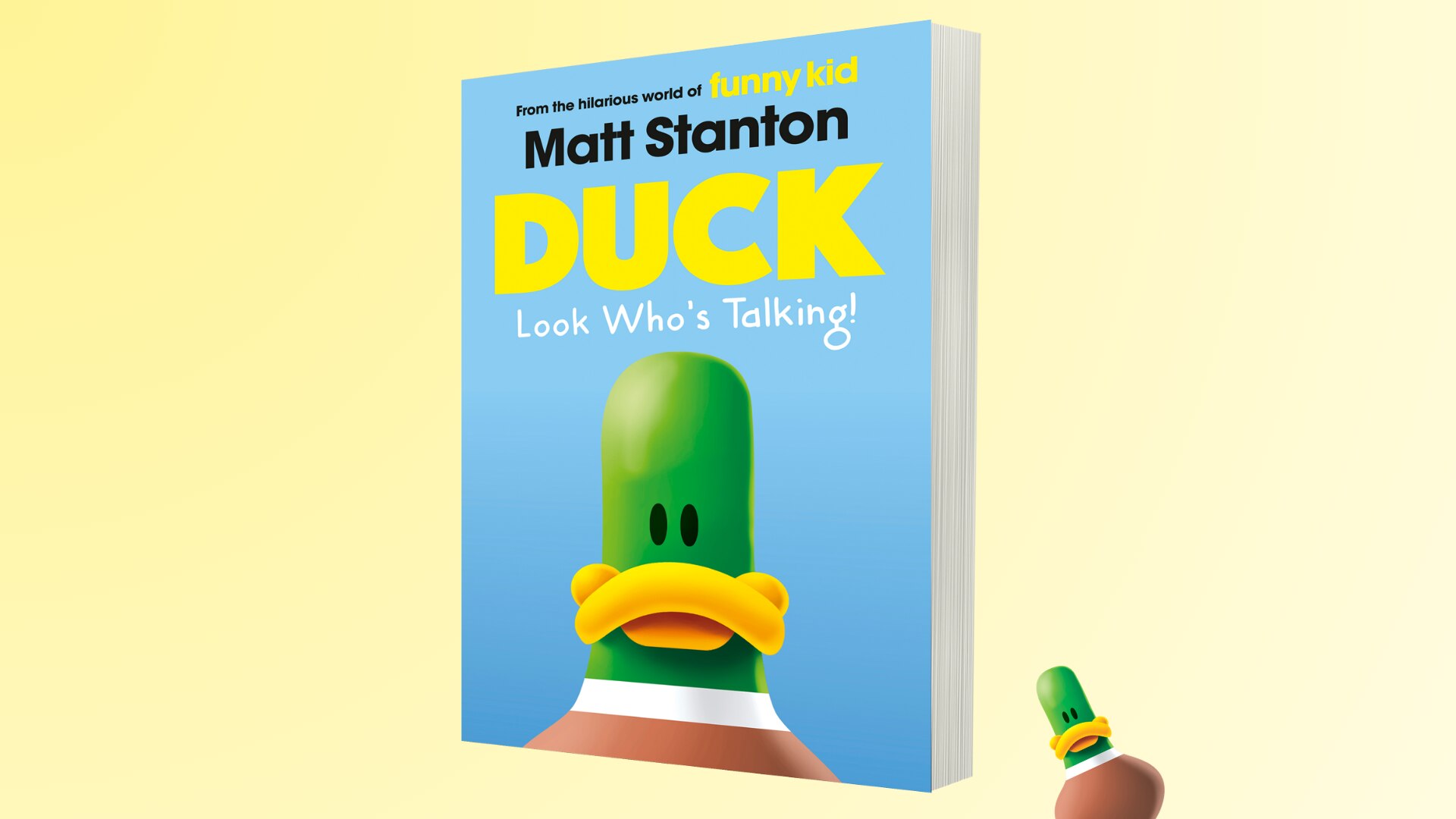 Book cover of Duck: Look Who's Talking!