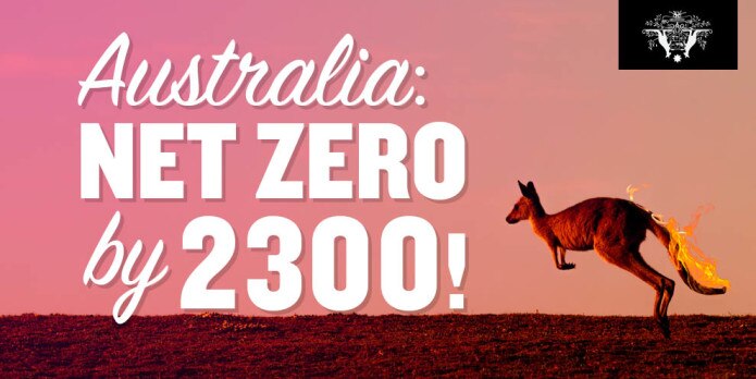 A Kangaroo hops across the billboard, with flames coming off it, alongside the text: 'Australia: net zero by 2300!'