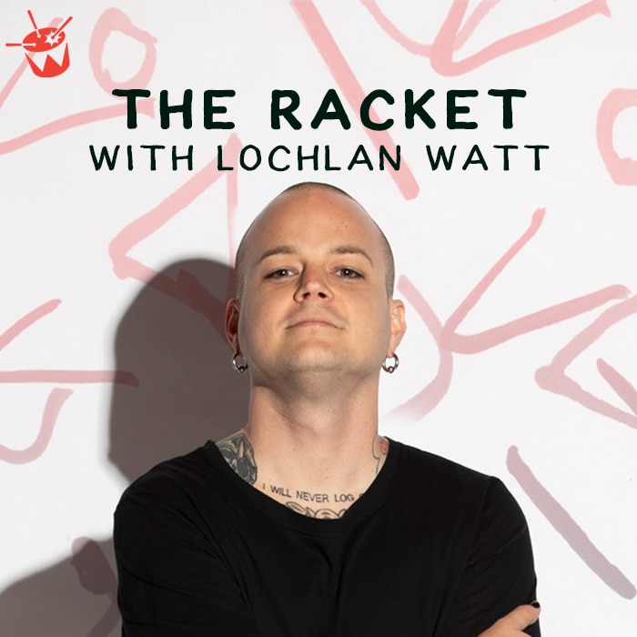 The Racket presenter Lochlan Watt