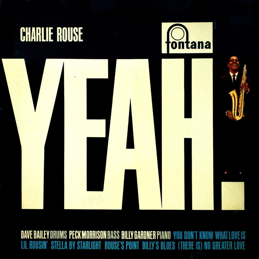 A black cover with the bold word YEAH in white; Charlie Rouse makes up the exclamation mark
