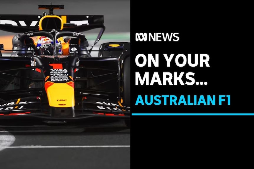 On Your Marks... Australian F1: A Formula 1 race car.