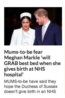 Headline reads "Mums-to-be fear Meghan Markle 'will GRAB best bed when she gives birth at NHS hospital"