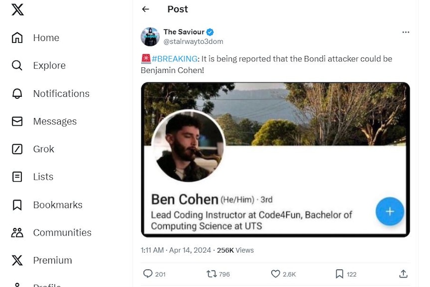 The Saviour tweet: #BREAKING: It is being reported that the Bondi attacker could be Benjamin Cohen!