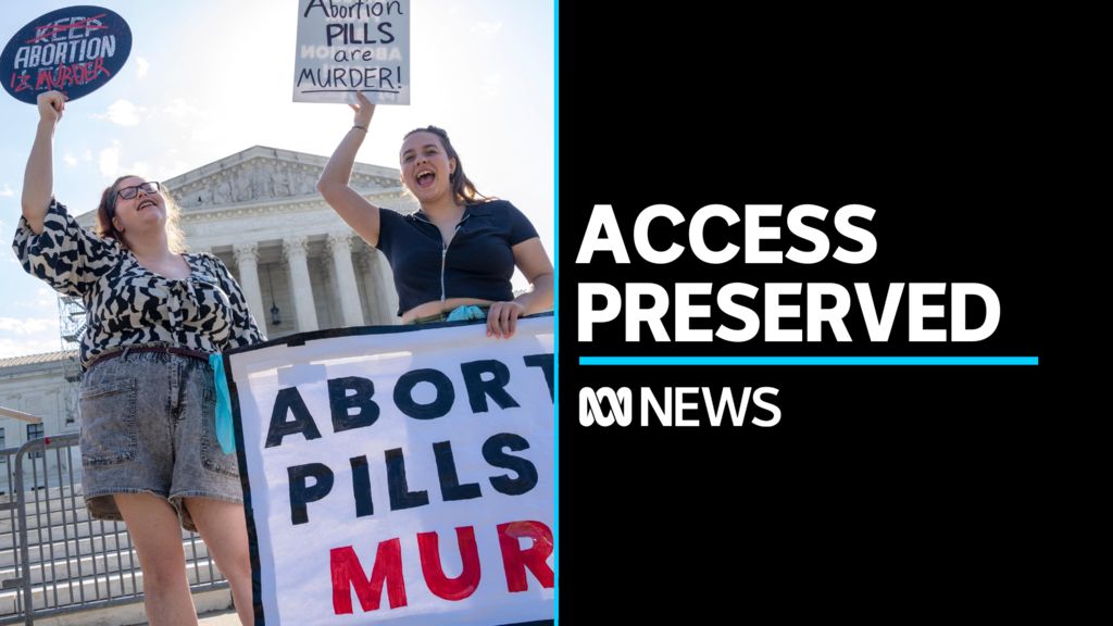 US Supreme Court Preserves Access To Abortion Drug Mifepristone - ABC News