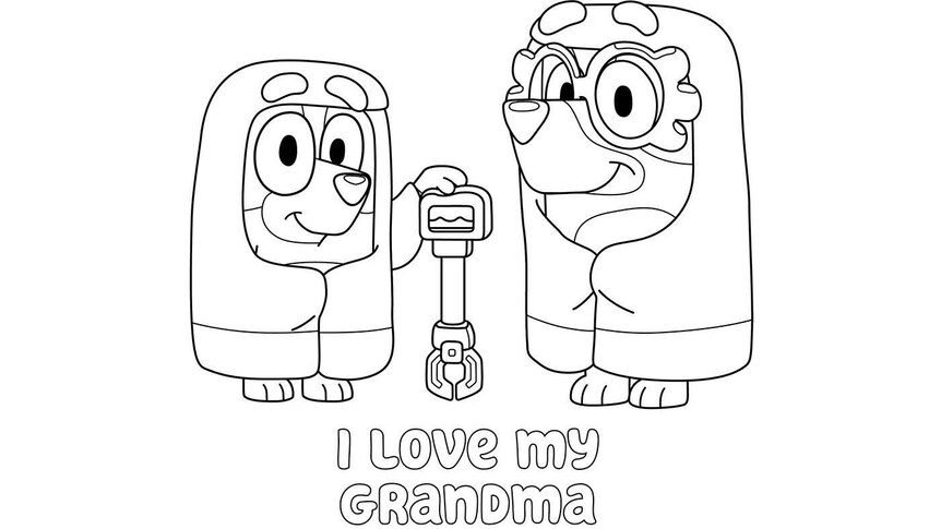 Bluey and Bingo dressed as Grannies with the text 'I Love My Grandma'