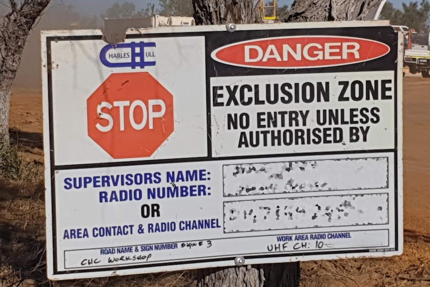Danger/exclusion zone sign at Yakka Munga station