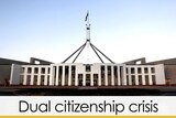 parliament house text dual citizenship scandal yellow bar
