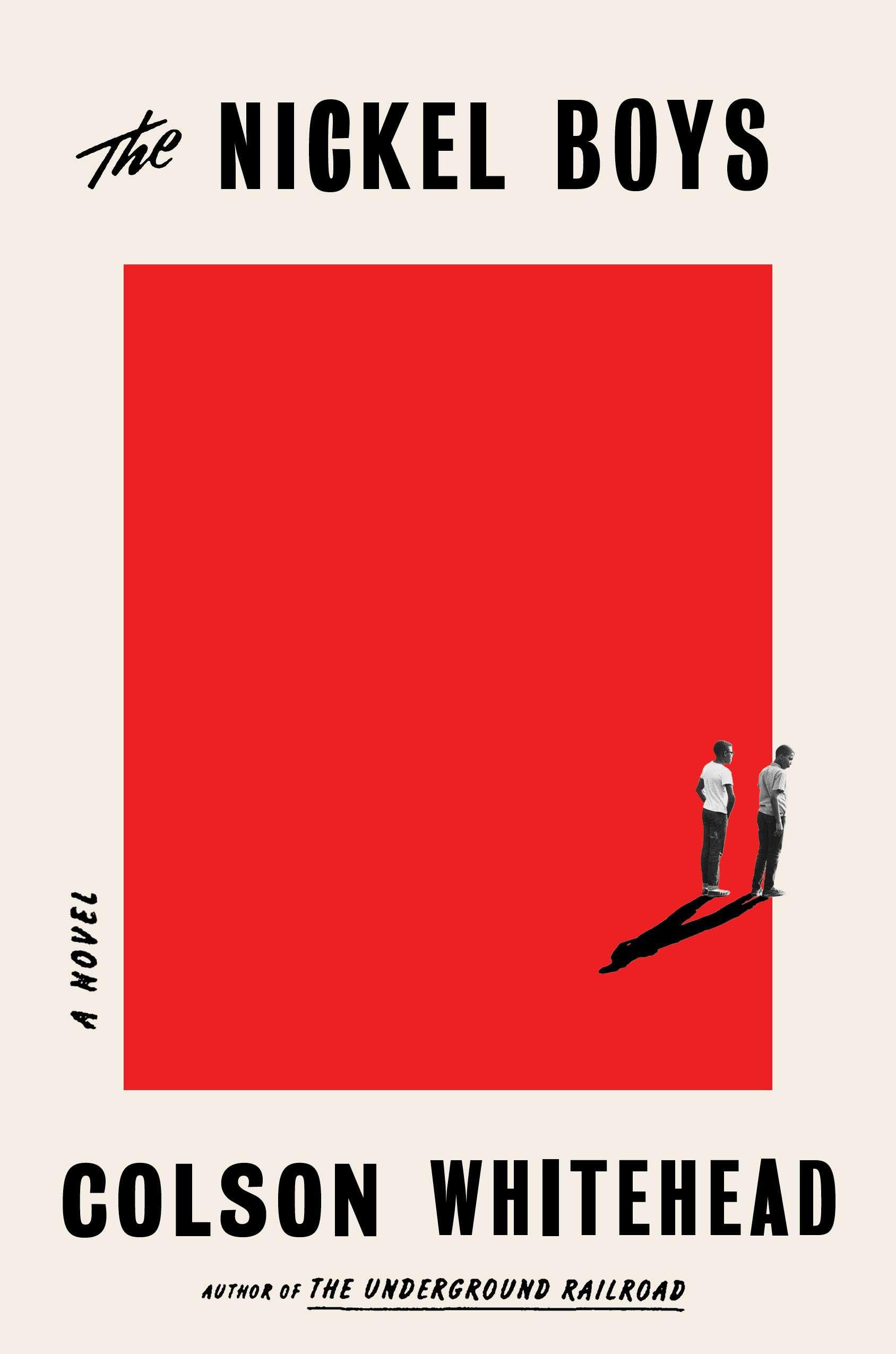 The Nickel Boys by Colson Whitehead book cover featuring two African American boys and their shadow against a big red backdrop