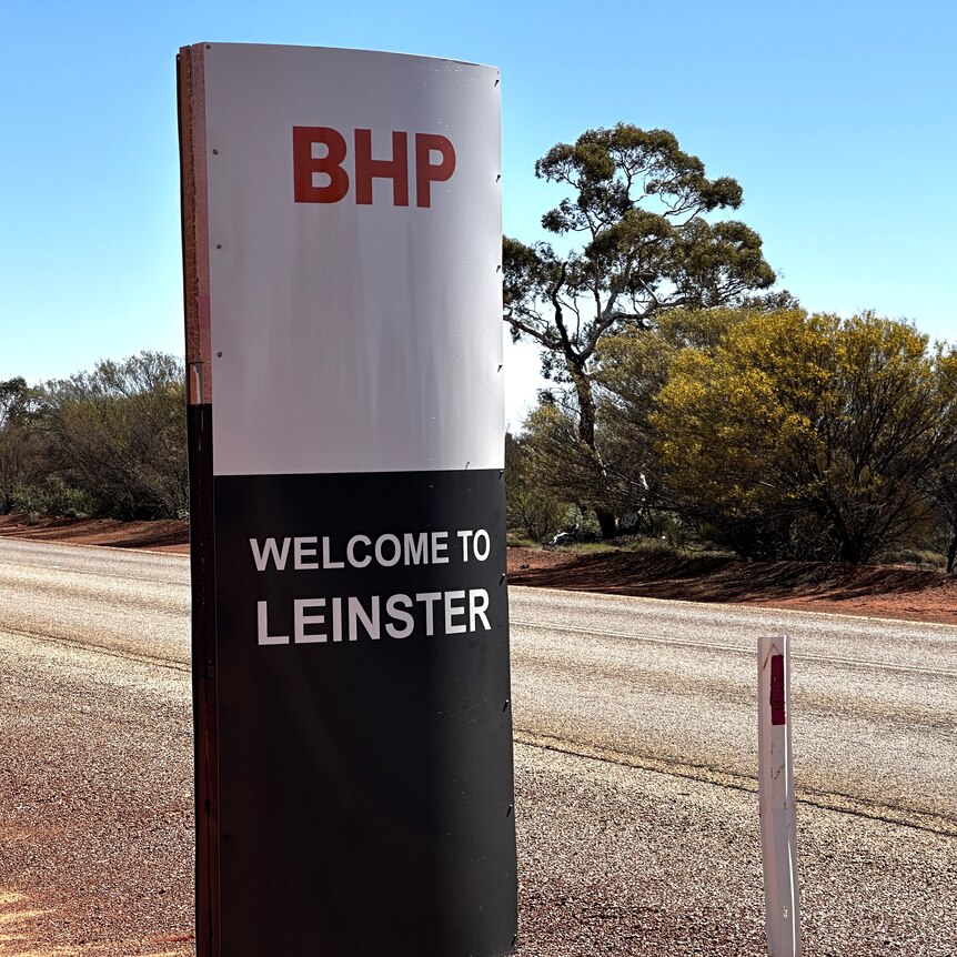 A signpost for BHP's Leinster operations in WA's Goldfields.