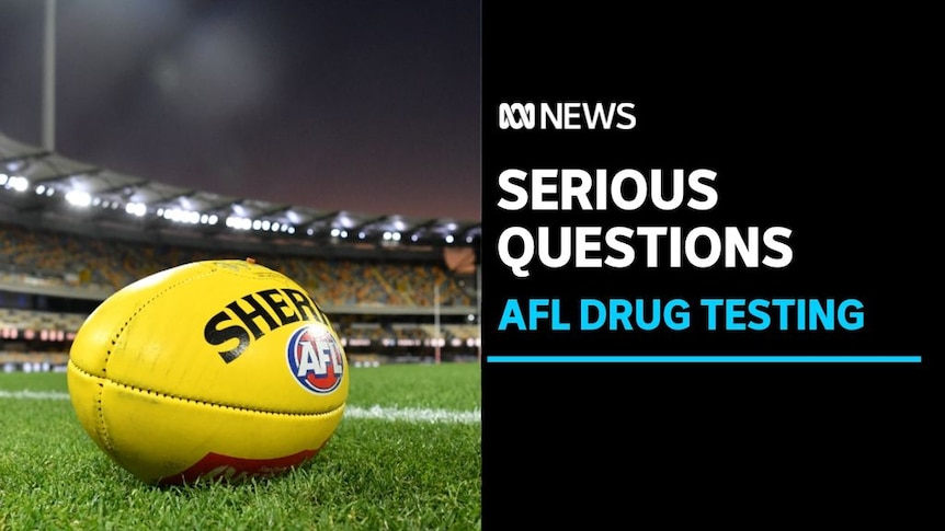 Serious Questions, AFL Drug Testing: Australian Rules ball sits on turf at a stadium.