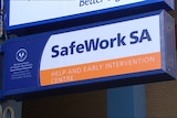 SafeWork SA signage