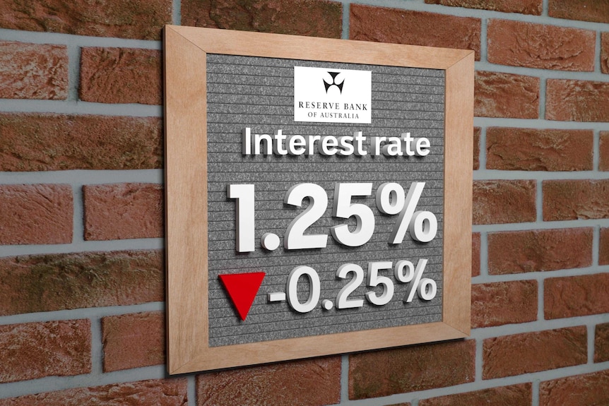 A sign with text saying interest rates have been cut to 1.25 per cent.