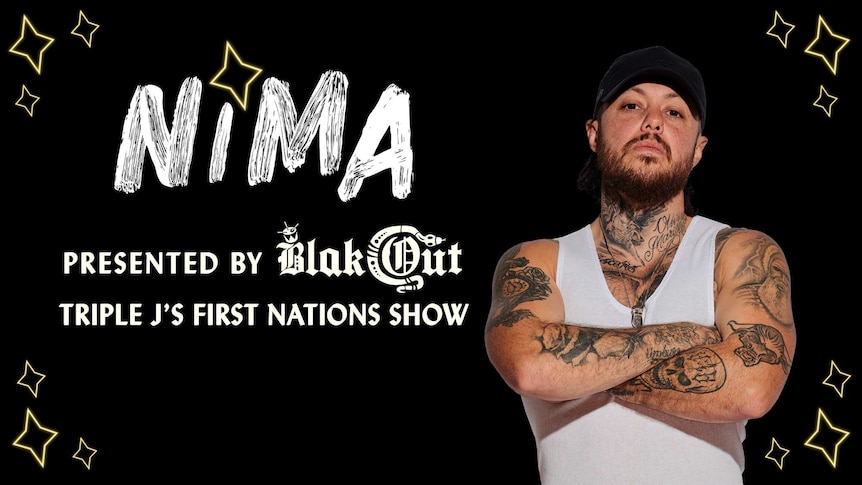 A press shot of Nooky and text: NIMA + presented by Blak Out triple j's first nations show