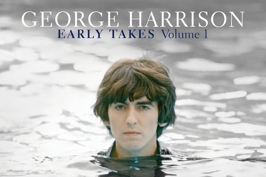 George Harrison: Early Takes Volume 1.