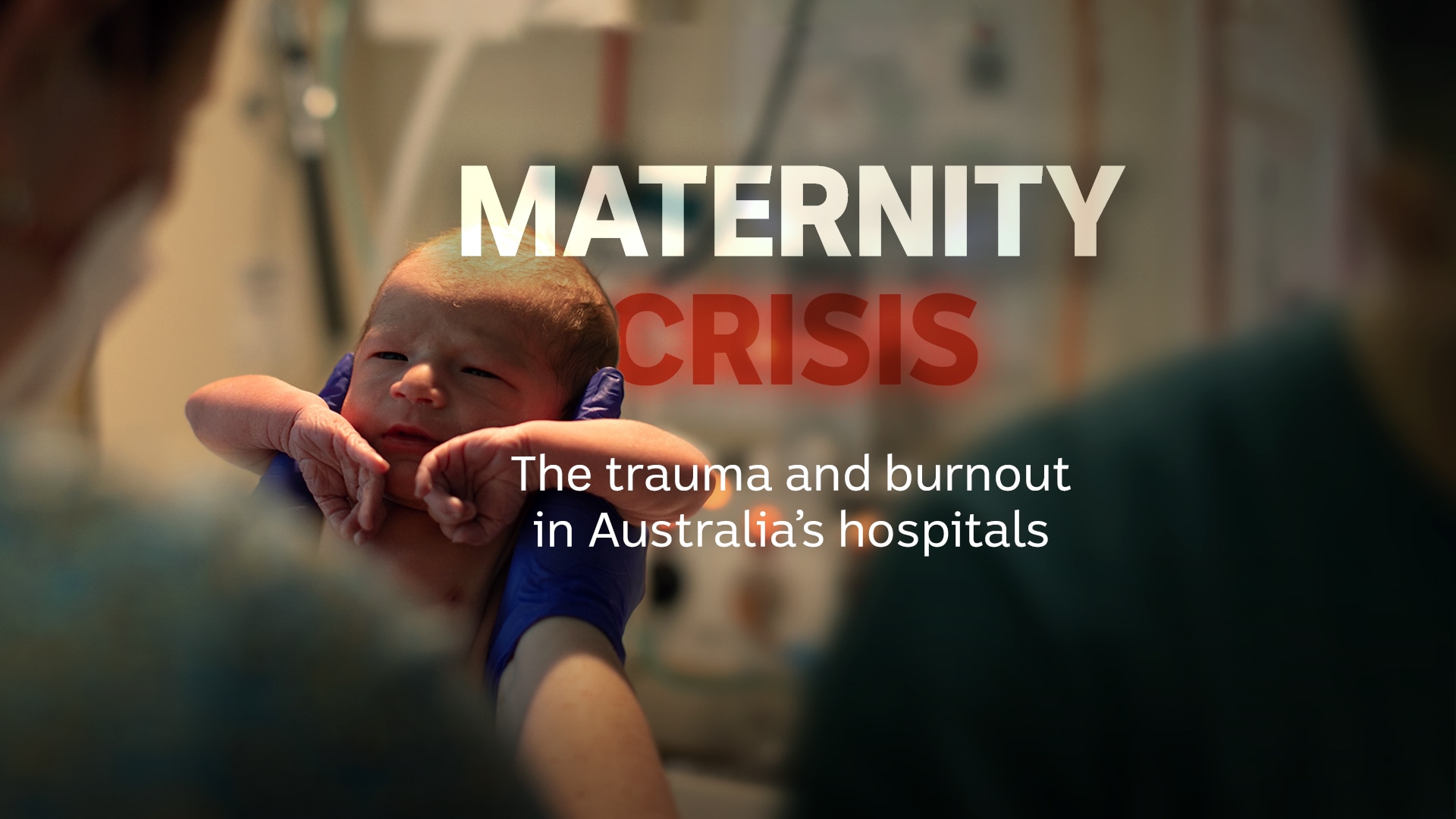 Australia Faces Critical Shortages Of Midwives Abc News