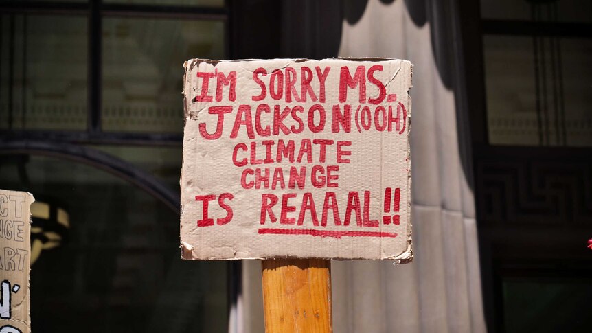 A sign used by students in Sydney protesting.