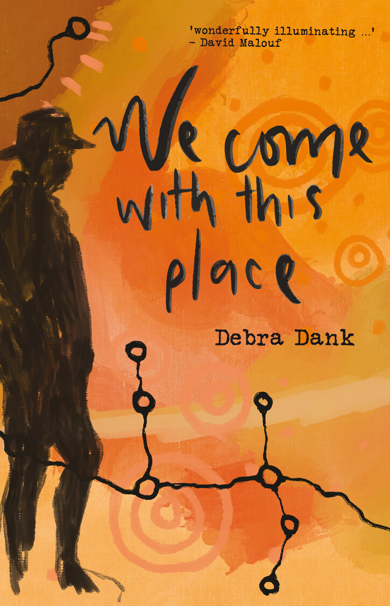 An orange book cover featuring a shadowy human figure wearing a hat, and the title We Come With This Place.