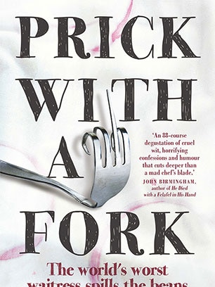 Prick with a Fork book cover by Larissa Dubecki