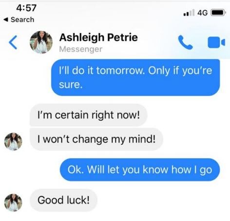 Facebook messages from Ashleigh Petrie to a Herald Sun reporter showing Ms Petrie's support of the stories.