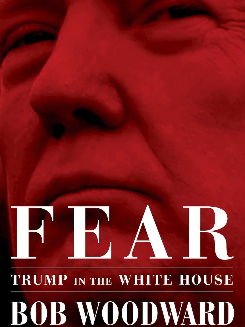 Cover of Bob Woodward book 'Fear: Trump in the White House'