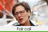 greens tasmania leader cassy o'connor all green bar verdict fair call