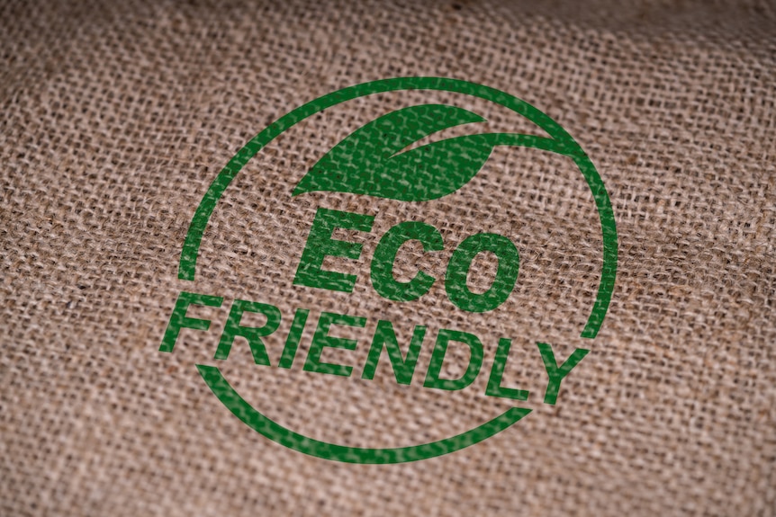 An eco friendly label.
