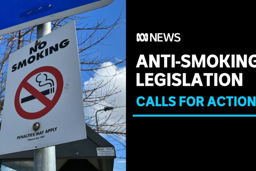Anti-Smoking Legislation, Calls for Action: A no-smoking street sign.