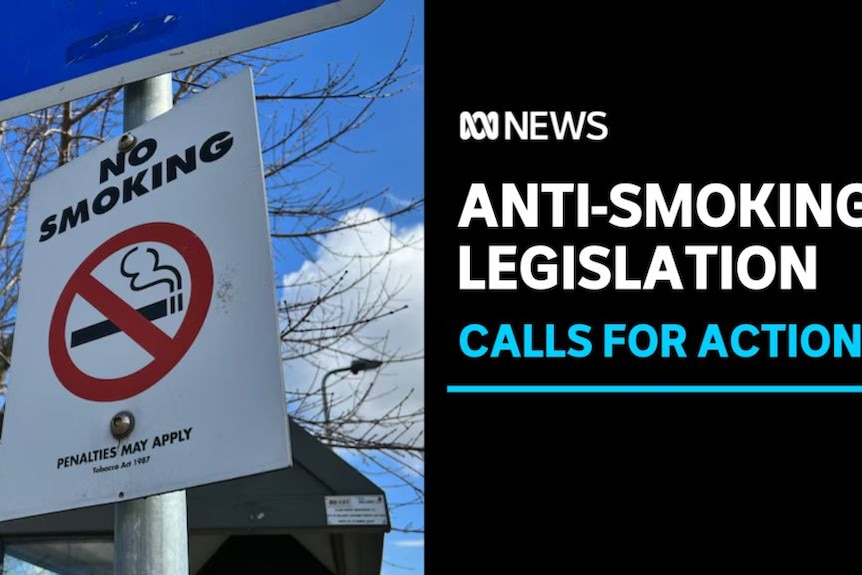 Anti-Smoking Legislation, Calls for Action: A no-smoking street sign.