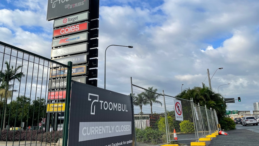 A sign at a shopping centre saying, "Toombul currently closed".